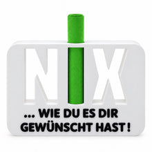 Laden Sie das Bild in den Galerie-Viewer, NIX Geldscheinhalter – lustiges Geldgeschenk mit Spruch

